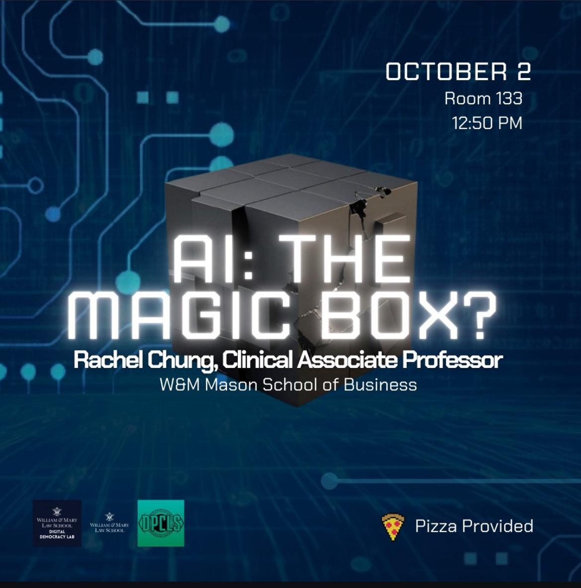 DPCLS poster for talk with Rachel Chung. AI: The Magic Box? Oct 2 2024
