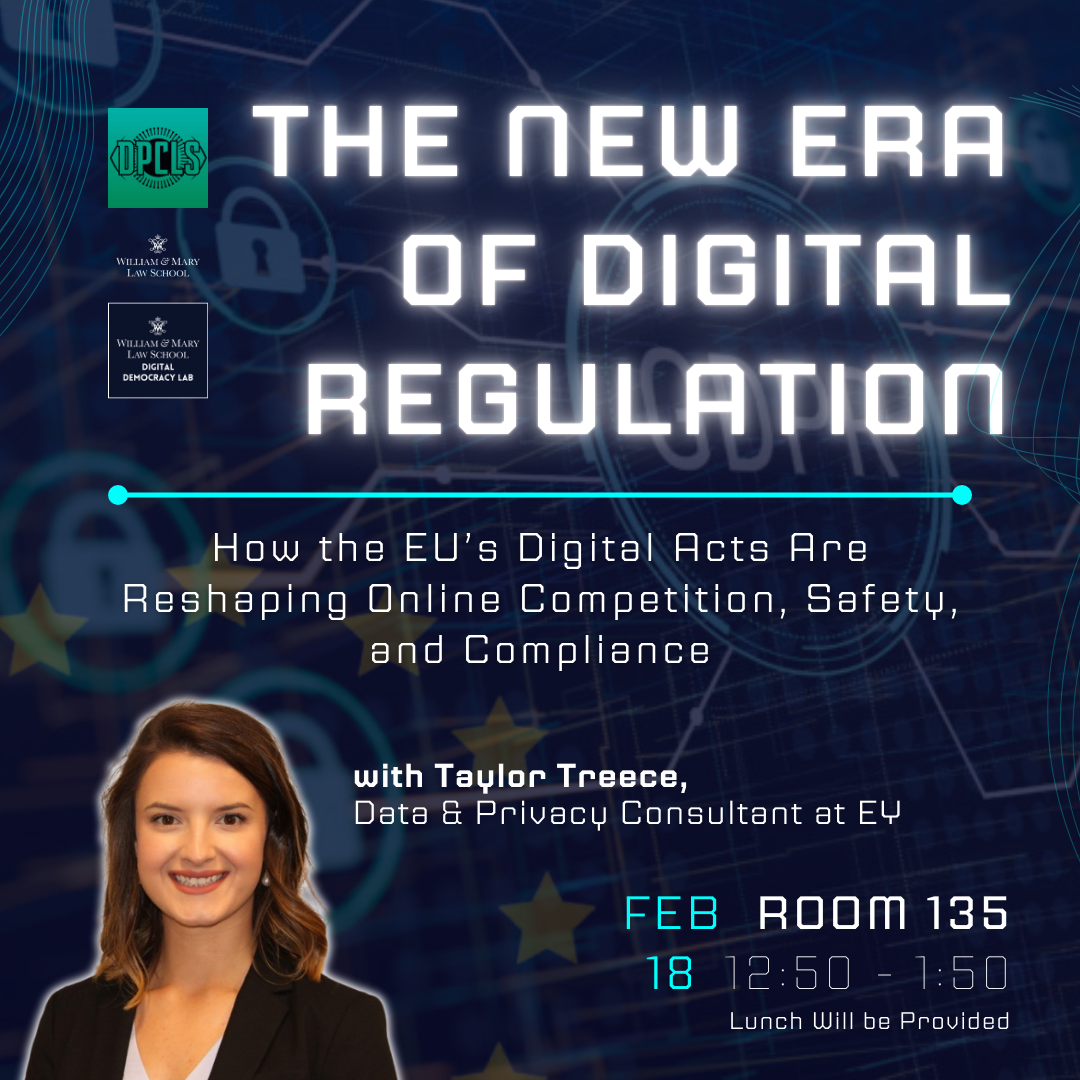 Poster for DCPLS event The New Era of DIgital Regulation Feb 18 2024 Room 135 