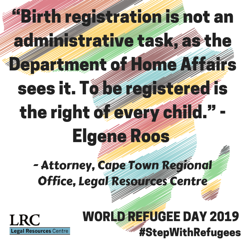 Birth registration is not an administrative task, as the Department of Home Affairs sees it. To be registered is the right of every child.