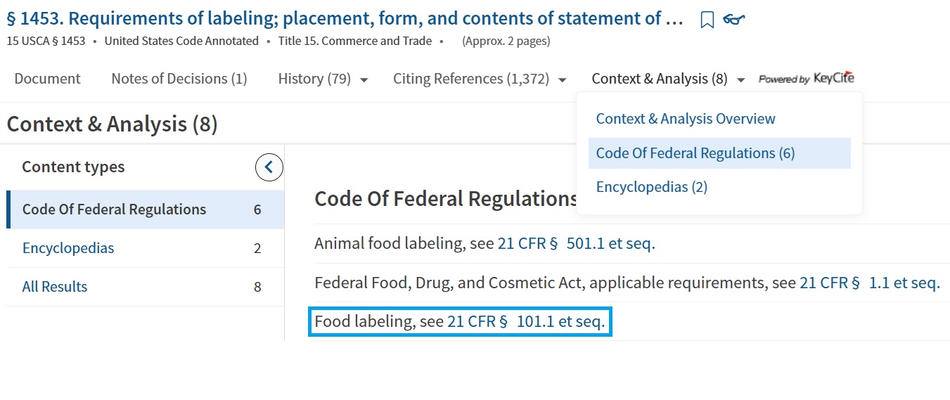 Screenshot from Westlaw. To find regulations that an agency has created under a US Code section, select the Context & Analysis tab, then Code of Federal Regulations.